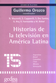 Historias de la televisión en América Latina 전문자료실 LAKIS