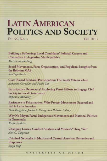 Latin American Politics and Society Vol.55, No. 3 Fall 2013