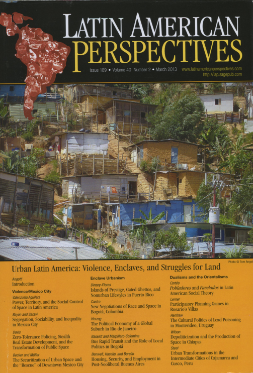 LATIN AMERICAN PERSPECTIVES Issue 189. Vol.40 No.2 March 2013