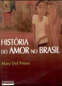 história do amor no brasil