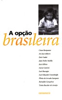 a opção brasileira