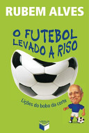 o futebol levado a riso