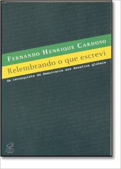 Relembrando o que escrevi: da reconquista da democracia aos desafios globais