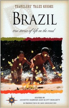 Travelers' tales Brazil : true stories