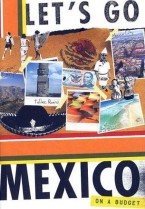 Let's go Mexico : on a budget