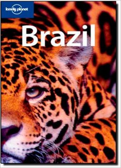 lonely planet : brazil(country guide)