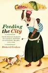 Feeding the city : from street market to liberal reform in Salvador, Brazil, 1780-1860