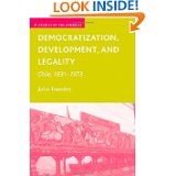 Democratization, development, and legality : Chile, 1831 to 1973