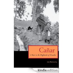 Cañar: a year in the highlands of Ecuador