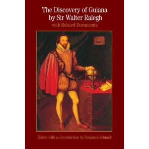 The Discovery of Guiana : with related documents