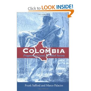 Colombia : fragmented land, divided society