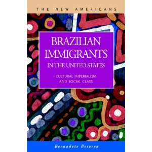 Brazilian immigrants in the United States : cultural imperialism and social class