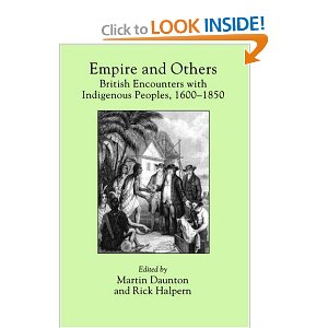 Empire and others : British encounters with indigenous peoples, 1600-1850