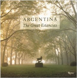 Argentina, the great estancias