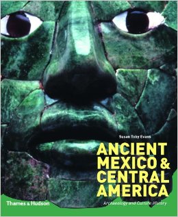 Ancient Mexico & Central America : archaeology and culture history