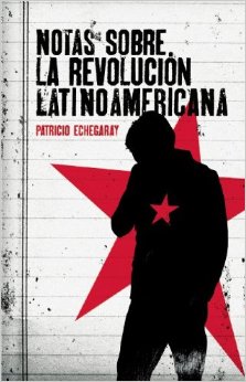 Notas sobre la revolución latinoamericana