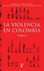 la violencia en colombia tomo 2