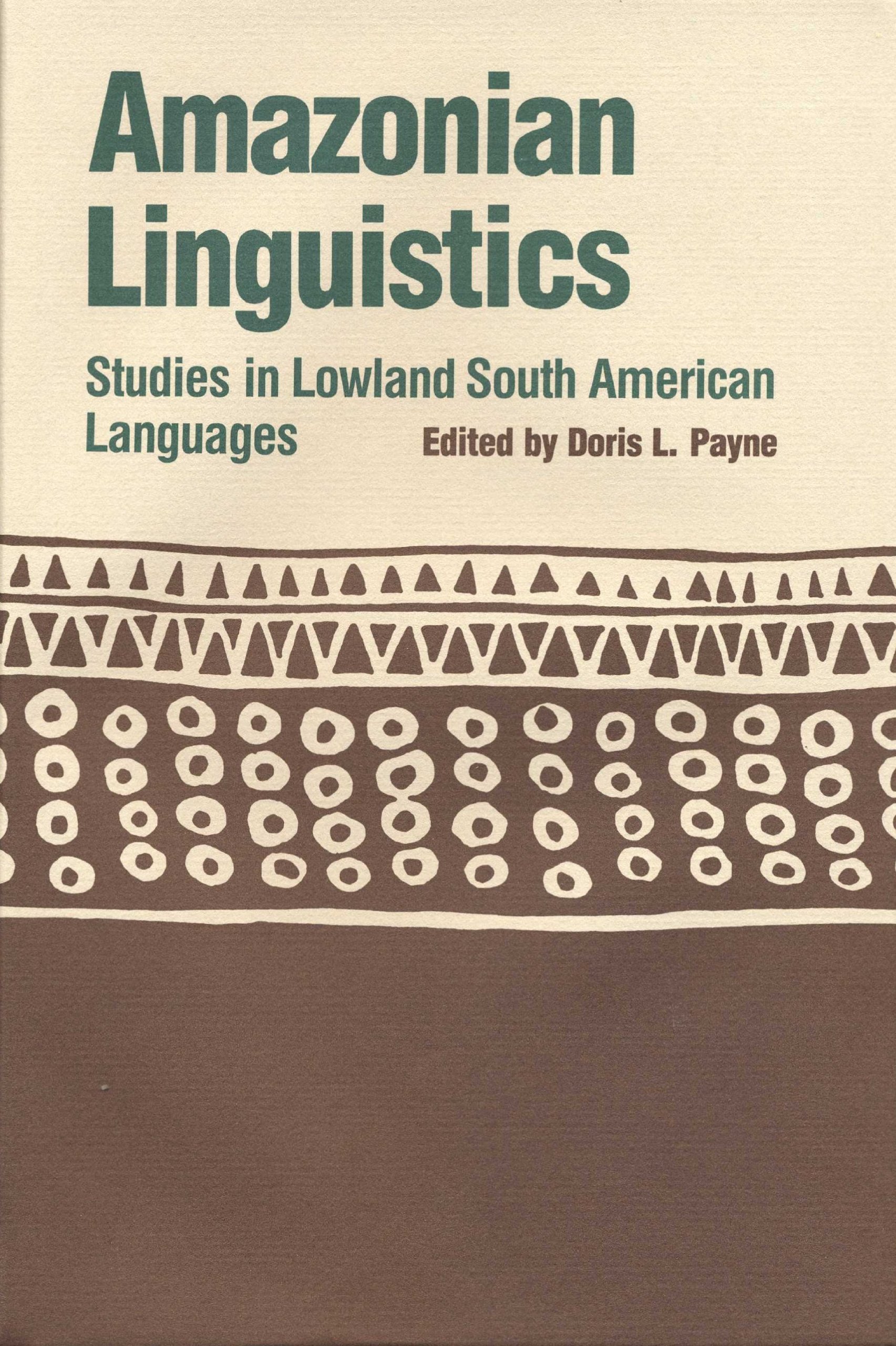 Amazonian linguistics: studies in lowland South American languages