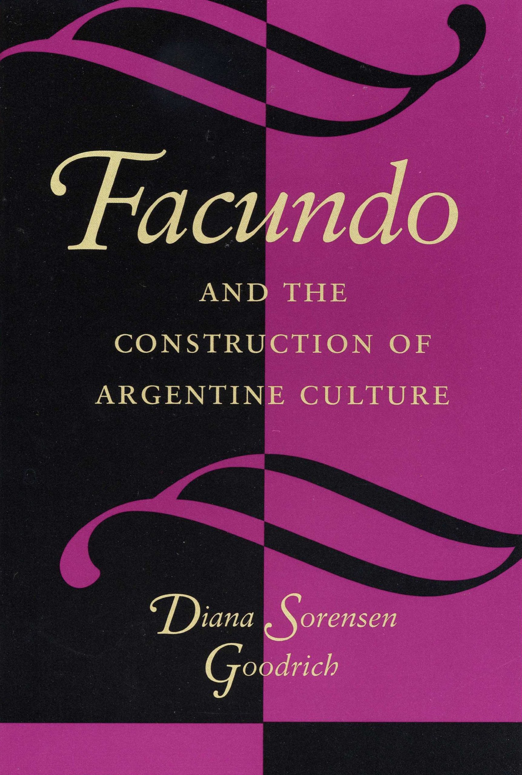 Facundo and the construction of Argentine culture