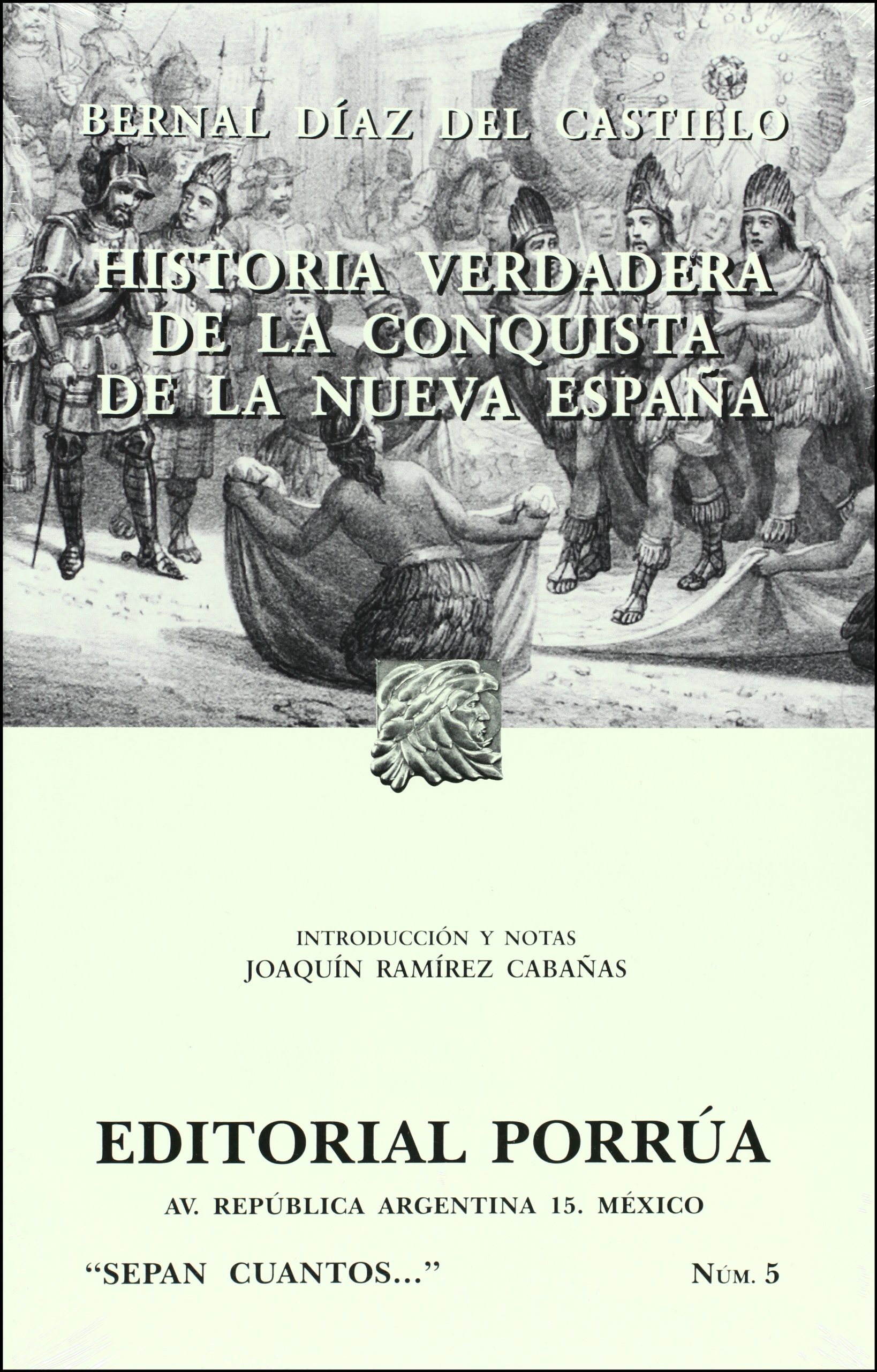 Historia verdadera de la conquista de la Nueva España