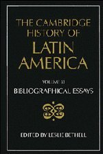 The Cambridge history of Latin America