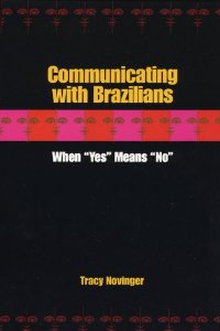 Communicating with Brazilians : when "yes" means "no"