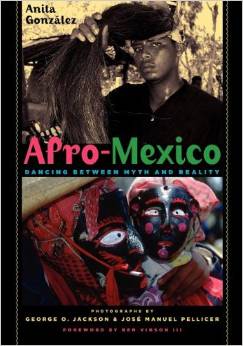 Afro-Mexico : dancing between myth and reality