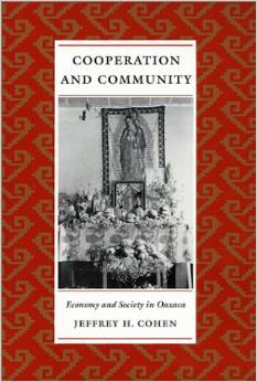 Cooperation and community : economy and society in Oaxaca