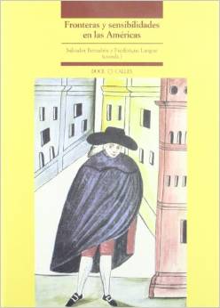 Fronteras y sensibilidades en las Américas