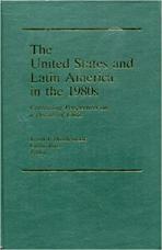 The United States and Latin America in the 1980s