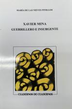 Xavier Mina Guerrillero E Insurgente