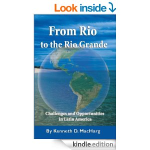 From rio to the rio grande : challenges and opportunities in Latin America