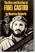 The Rise and Decline of Fidel Castro
